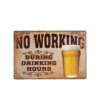 Mancave bord - No working during drinking hours
