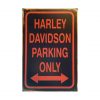 Harley Parking Only - metalen bord