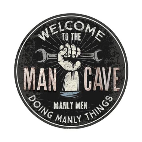 Welcome to the Mancave - metalen bord