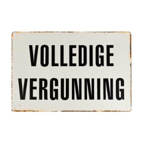 Volledige vergunning - metalen bord