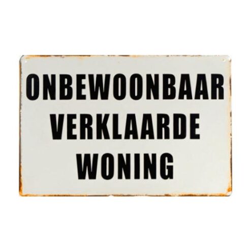 Woning onbewoonbaar - metalen bord