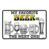 My favorite beer - metalen bord
