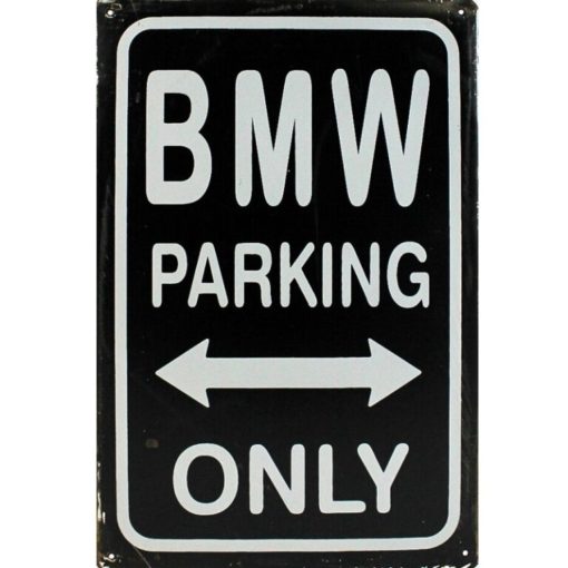 BMW Parking only - metalen bord