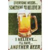 Beer Believe in - metalen bord