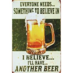 Beer Believe in - metalen bord