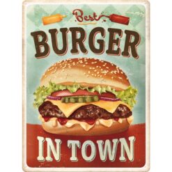 Best Burger in Town - metalen bord