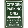 Citroën Parking only - metalen bord