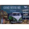 Come with me - metalen bord