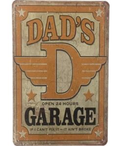 Dad's Garage - metalen bord