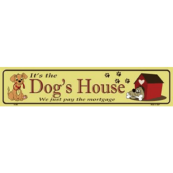 Dogs House - metalen bord