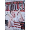 Don't touch my tools - metalen bord