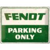 Fendt Parking Only - metalen bord