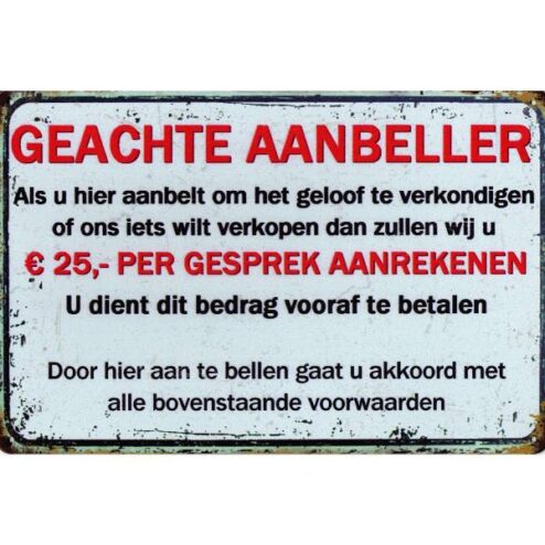 Geachte aanbeller - metalen bord