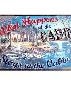 Happens in the Cabin - metalen bord