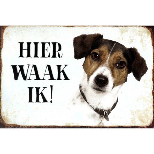 Hier Waak ik - Jack Russell - metalen bord