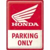 Honda MC Parking only - metalen bord