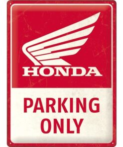 Honda MC Parking only - metalen bord