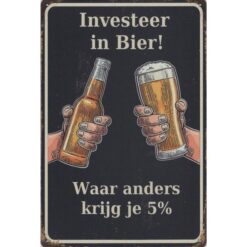 Investeer in Bier - metalen bord