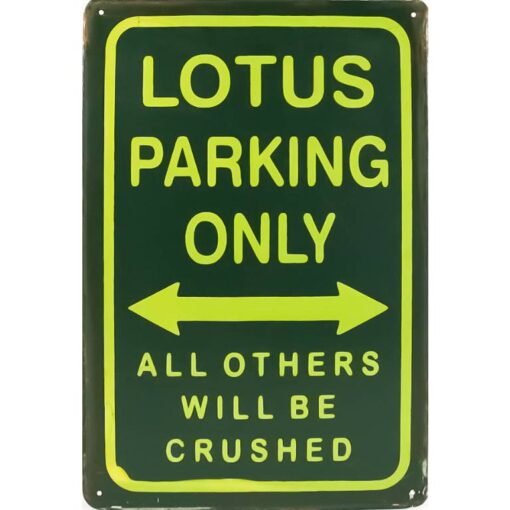 Lotus Parking only - metalen bord