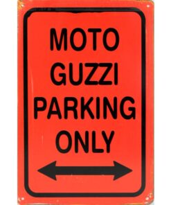 Moto Guzzi Parking only - metalen bord