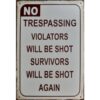 No Trespassing - metalen bord