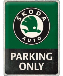 Skoda - Parking Only - metalen bord