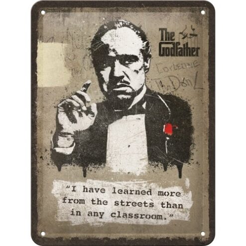 The Godfather - Learn from the streets - metalen bord