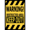 Warning Keep Out - metalen bord