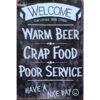 Welcome Warm Beer - metalen bord
