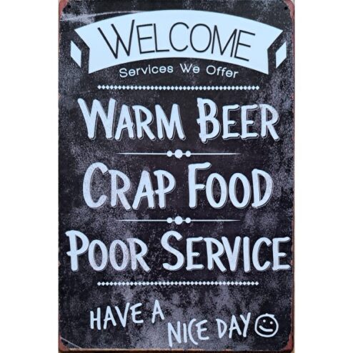 Welcome Warm Beer - metalen bord