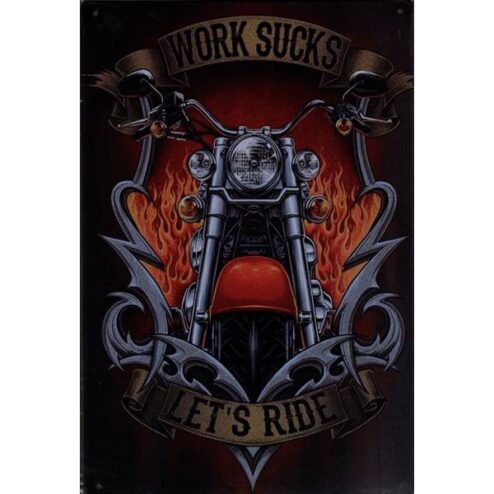 Work Sucks - metalen bord